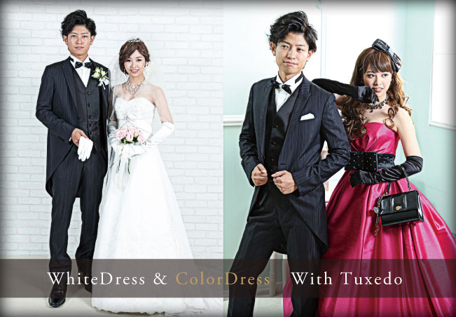 WhiteDress & ColorDress　With Tuxedo